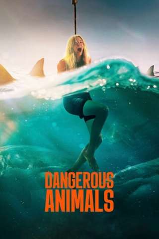 Dangerous Animals streaming